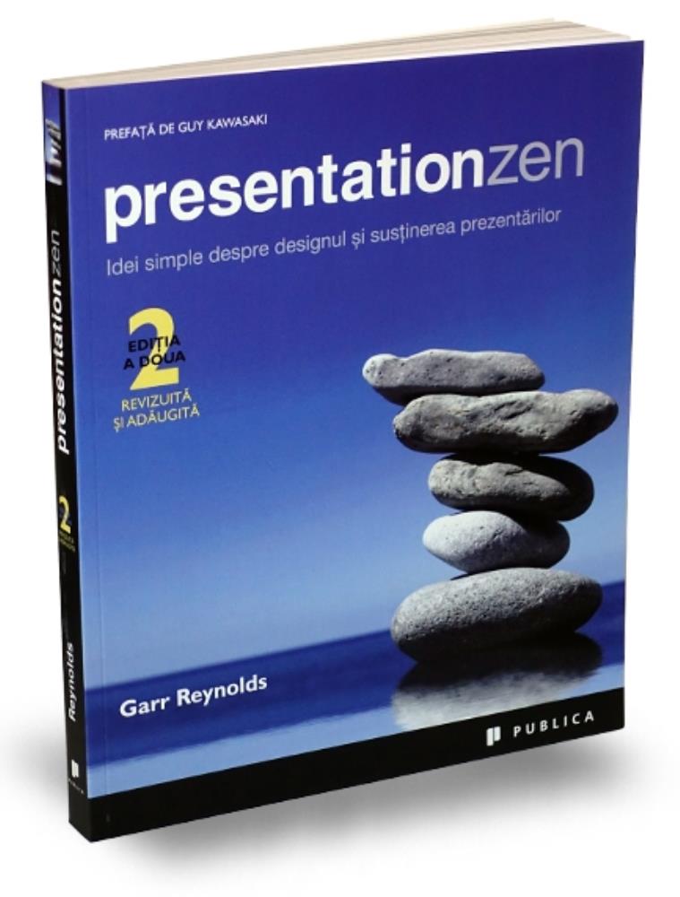 Presentation Zen – editia a doua Reduceri Mari Aici bookzone.ro Bookzone