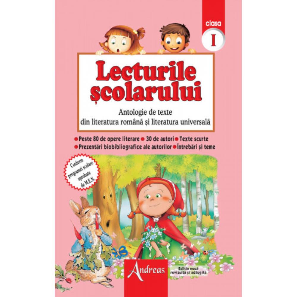Lecturile şcolarului clasa I (antologie de texte din literatura română şi universală)