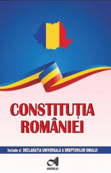 Vezi detalii pentru Constitutia Romaniei. Include si Declaratia Universala a drepturilor omului