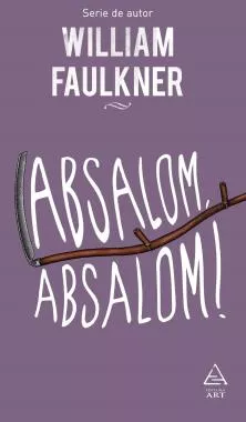 Absalom, Absalom!