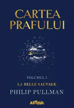 Cartea prafului Vol. 1 La Belle Sauvage