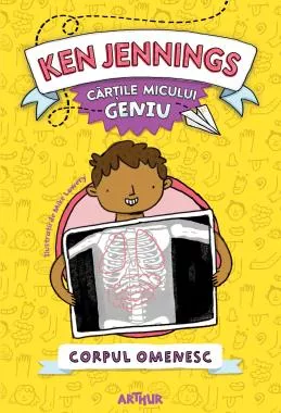 Cartile micului geniu. Corpul Omenesc  