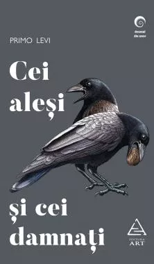 Cei aleși și cei damnați