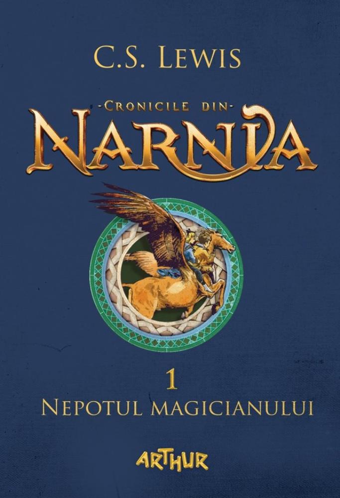 Vezi detalii pentru Cronicile din Narnia Vol. 1 Nepotul magicianului