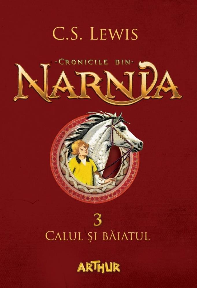 Cronicile din Narnia Vol.3: Calul si baiatul Reduceri Mari Aici Baiatul Bookzone