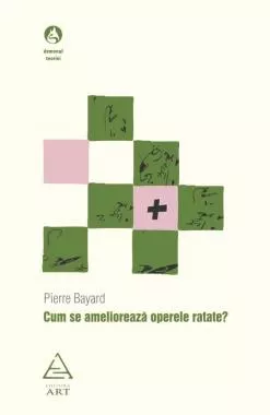 Cum se amelioreaza operele ratate?