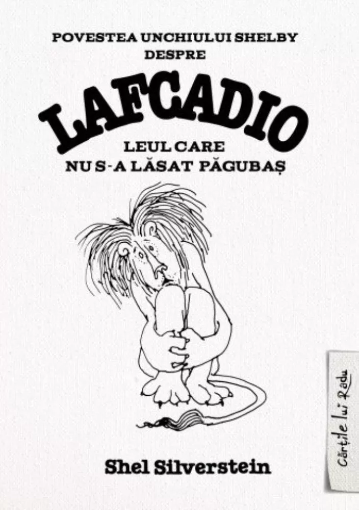 Lafcadio, leul care nu s-a lasat pagubas