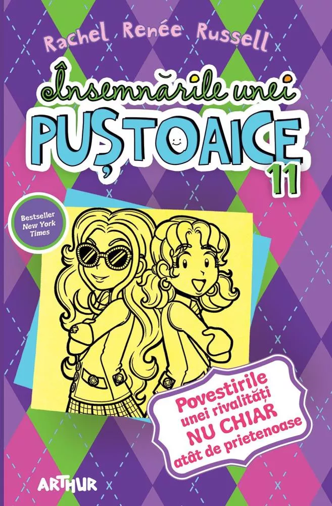 Povestirile unei rivalitati NU CHIAR atat de prietenoase. Seria Insemnarile unei pustoaice Vol. 11