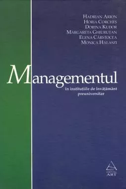 Managementul in institutiile de invatamant preuniversitar
