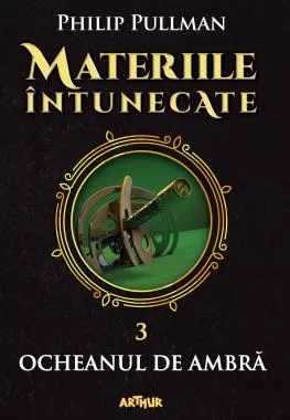 Materiile intunecate Vol.3: Ocheanul de ambra
