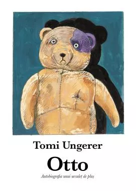 OTTO. Autobiografia unui ursulet de plus  