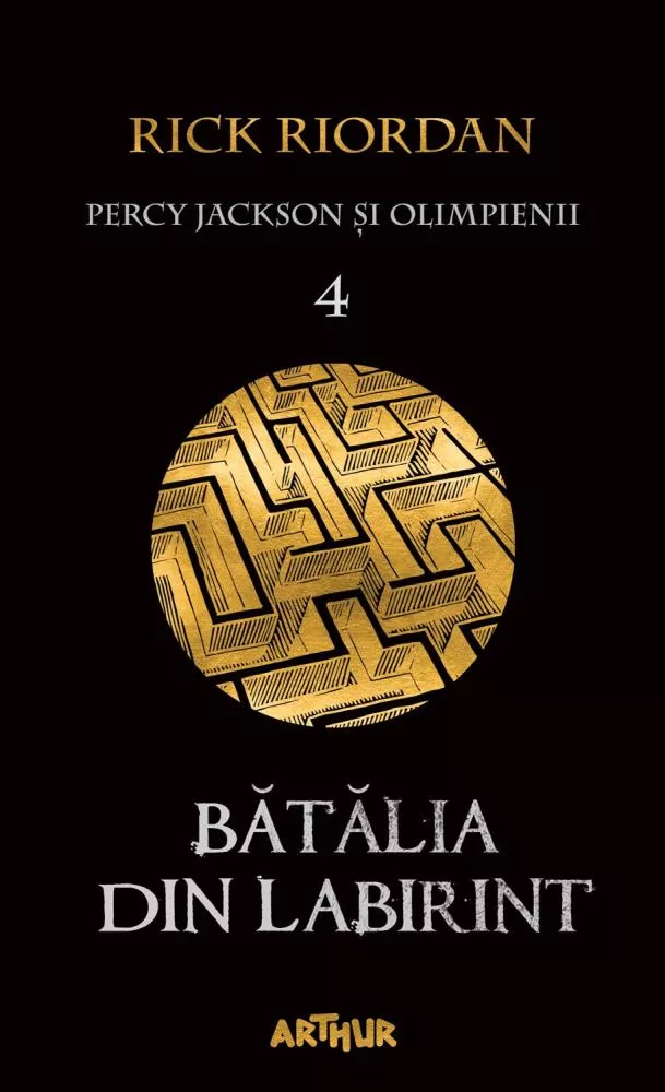 Batalia din labirint. Seria Percy Jackson si Olimpienii Vol.4