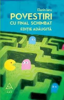 POVESTIRI CU FINAL SCHIMBAT. Editie adaugita 