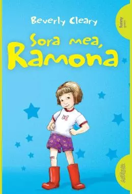 Sora mea, Ramona. Seria Ramona Vol.1
