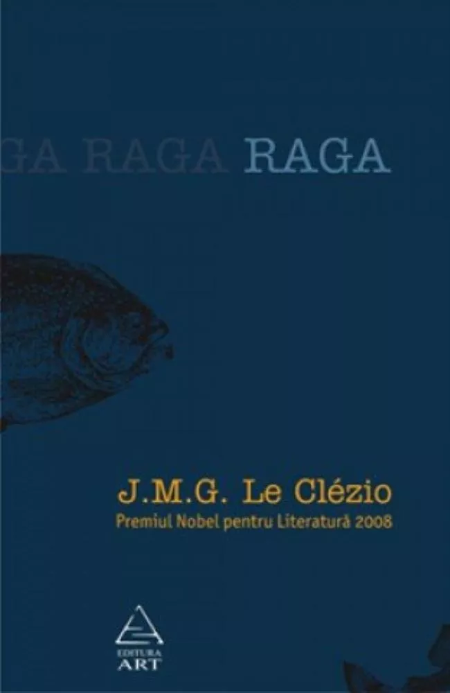 RAGA. Apropierea continentului invizibil  