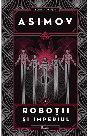 Vezi detalii pentru Roboții Vol. 5 Roboții și Imperiul