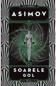 Robotii Vol. 3 Soarele gol