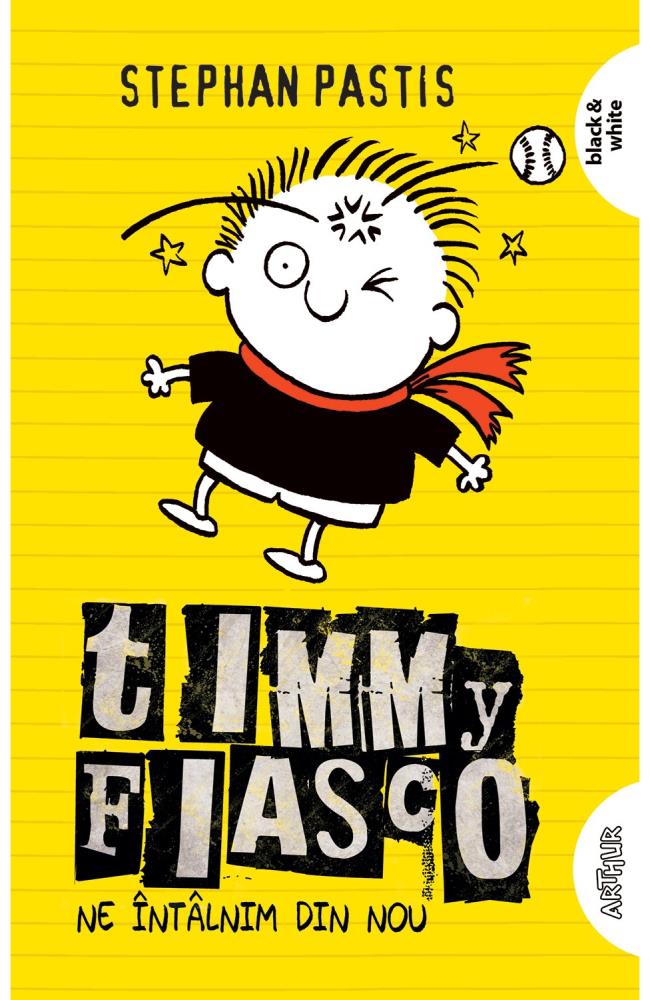 Vezi detalii pentru Timmy Fiasco Vol. 3. Ne întâlnim din nou