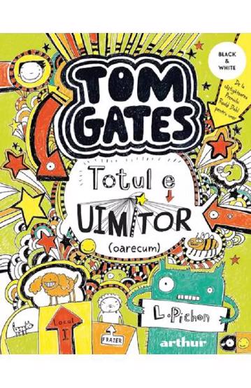 Vezi detalii pentru Tom Gates. Totul e uimitor (oarecum) Vol.3
