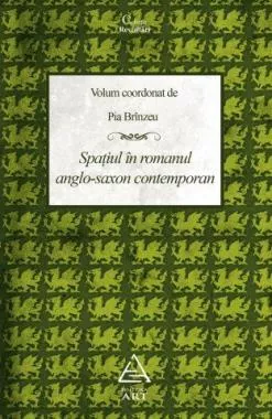 Spatiul in romanul anglo-saxon contemporan
