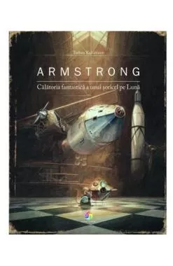 Armstrong. Călătoria fantastică a unui șoricel pe Lună