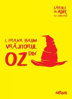 Vrajitorul din Oz (Mari clasici ilustrati)