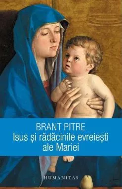 Isus si radacinile evreiesti ale Mariei