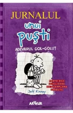 Jurnalul unui pusti Vol.5 Adevarul gol-golut