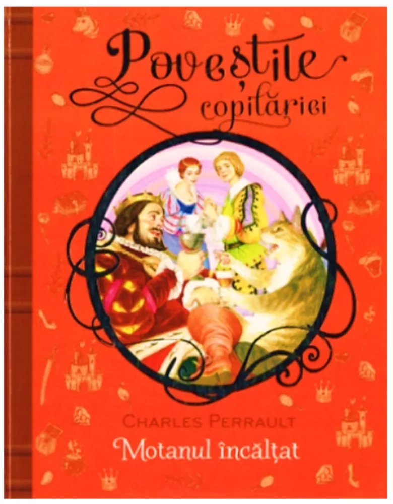 Motanul incaltat. Povestile copilariei