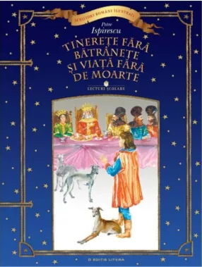 Tinerete fara batranete si viata fara de moarte. Lecturi scolare