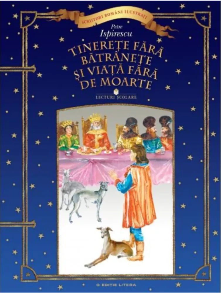 Tinerete fara batranete si viata fara de moarte. Lecturi scolare