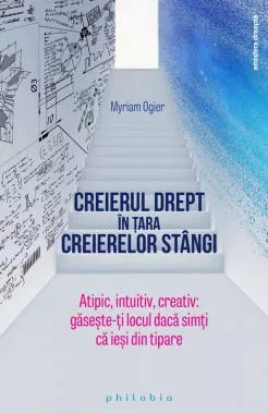 Creierul drept în țara creierelor stângi