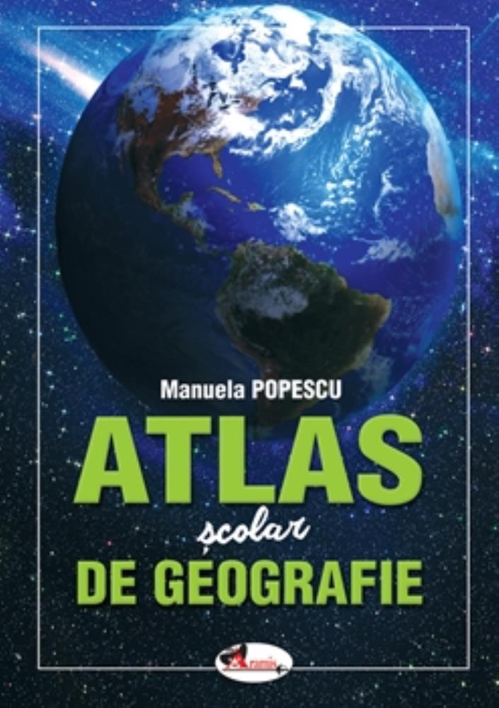 Vezi detalii pentru  Atlas scolar de geografie