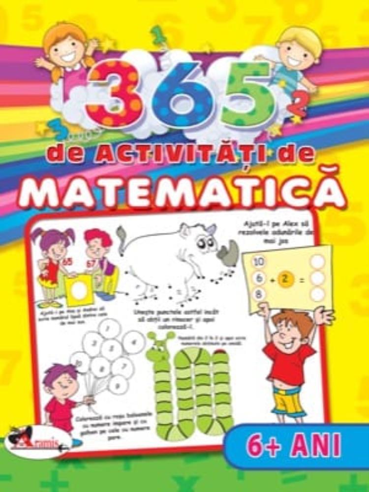 365 de activitati de matematica (+6 ani)