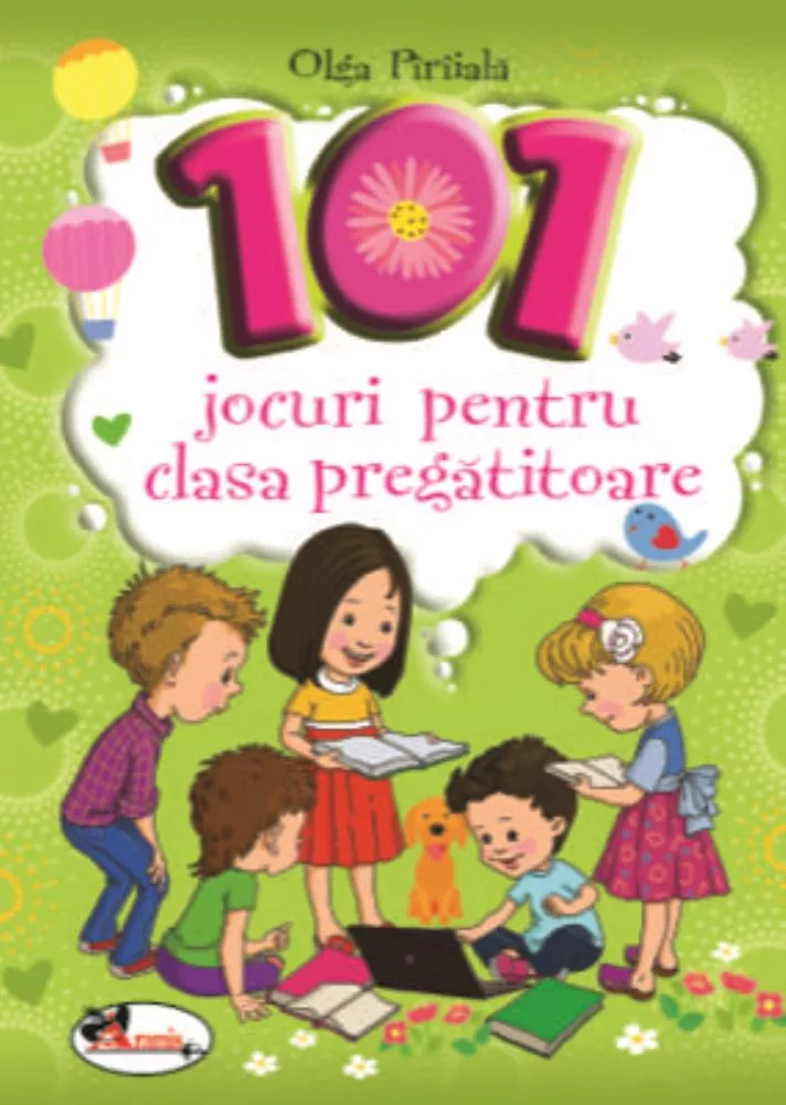 101 Jocuri pentru clasa pregatitoare