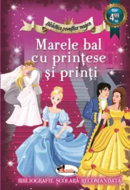 Marele bal cu printese si printi