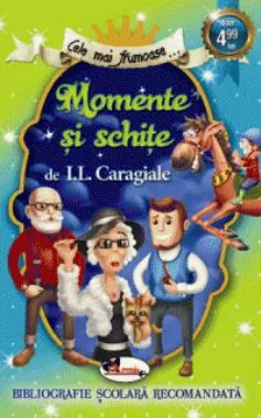 Cele mai frumoase Momente si schite