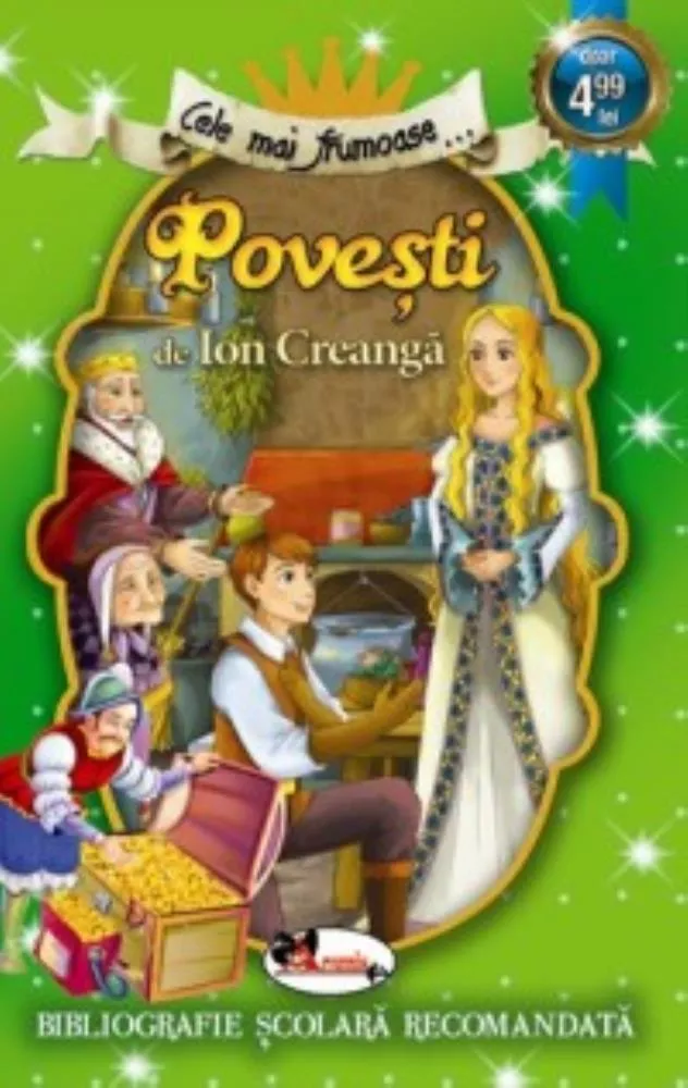 Cele mai frumoase Povesti de Ion Creanga