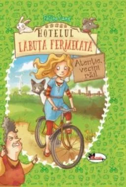 Hotelul Labuta fermecata. Atentie vecini rai