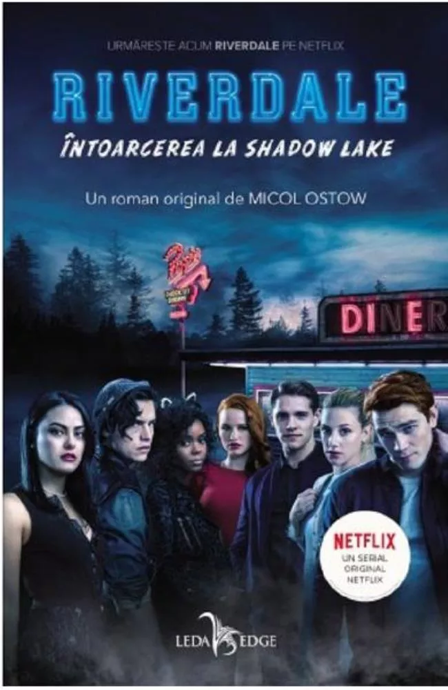 Intoarcerea la Shadow Lake. Seria Riverdale Vol.2