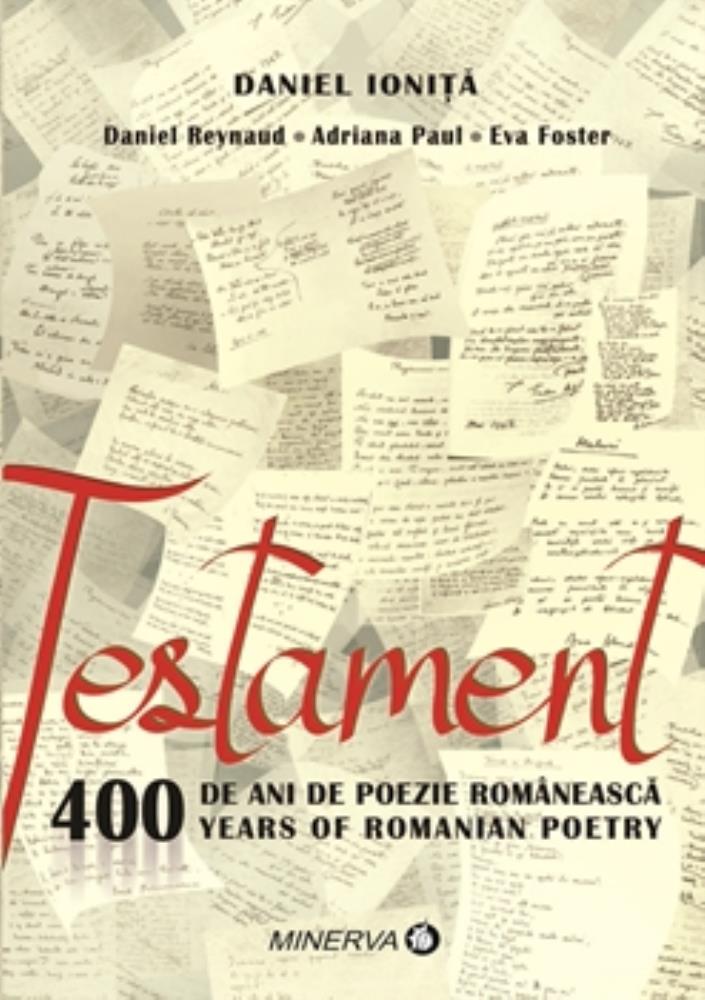 Vezi detalii pentru TESTAMENT- 400 DE ANI DE POEZIE ROMANEASCA