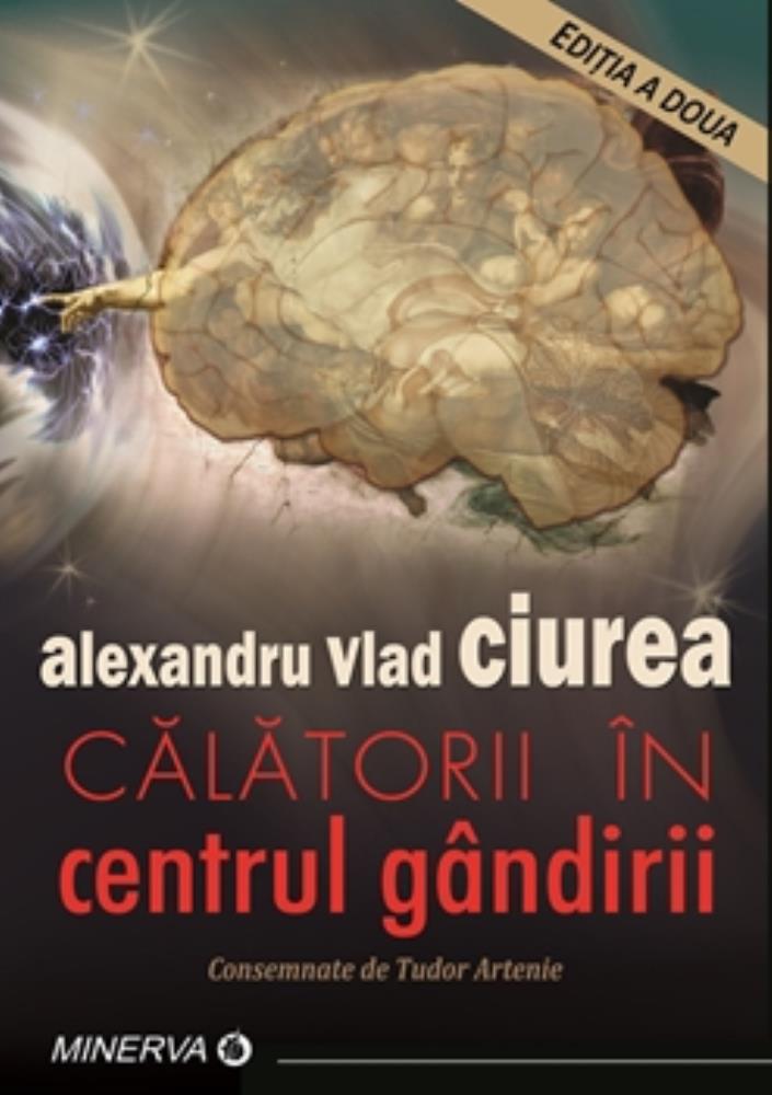 CALATORII IN CENTRUL GANDIRII ED.2 REVIZUITA